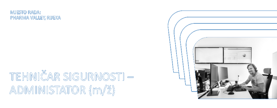 Tehničar sigurnosti - Administrator (m/ž)