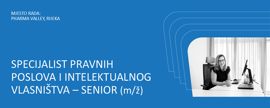 Specijalist pravnih poslova i intelektualnog vlasništva - senior (m/ž)