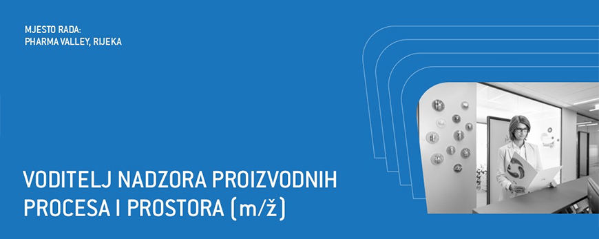 Voditelj nadzora proizvodnih procesa i prostora (m/ž)