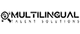 Multilingual Talent Solutions d.o.o.